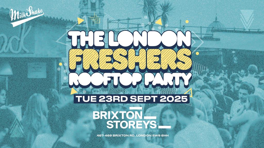 The London Freshers Rooftop Party