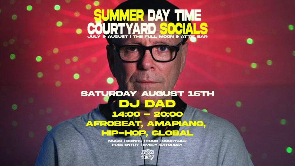 Courtyard Social w/ DJ Dad