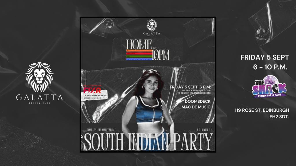 Galatta's HOME BY 10PM - a South Indian party