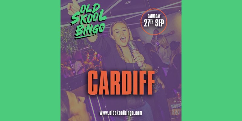 Old Skool Bingo Sat 20th September Cardiff