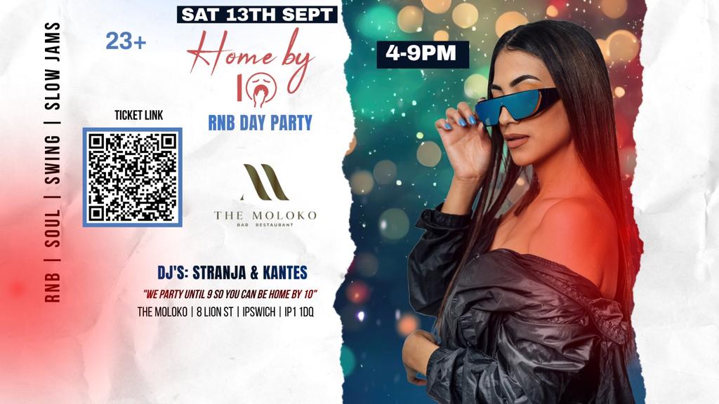 Home by 10 - September Ipswich RnB Day Party (23+)