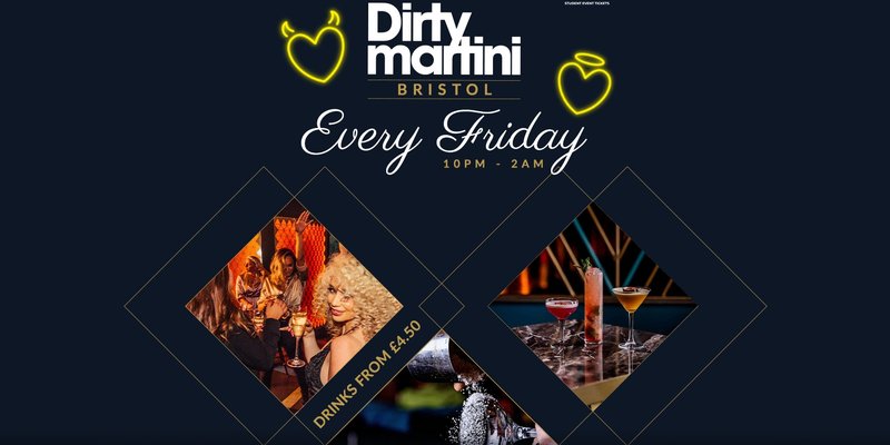 FRIDAYS @ DIRTY MARTINI BRISTOL - EVERY FRIDAY