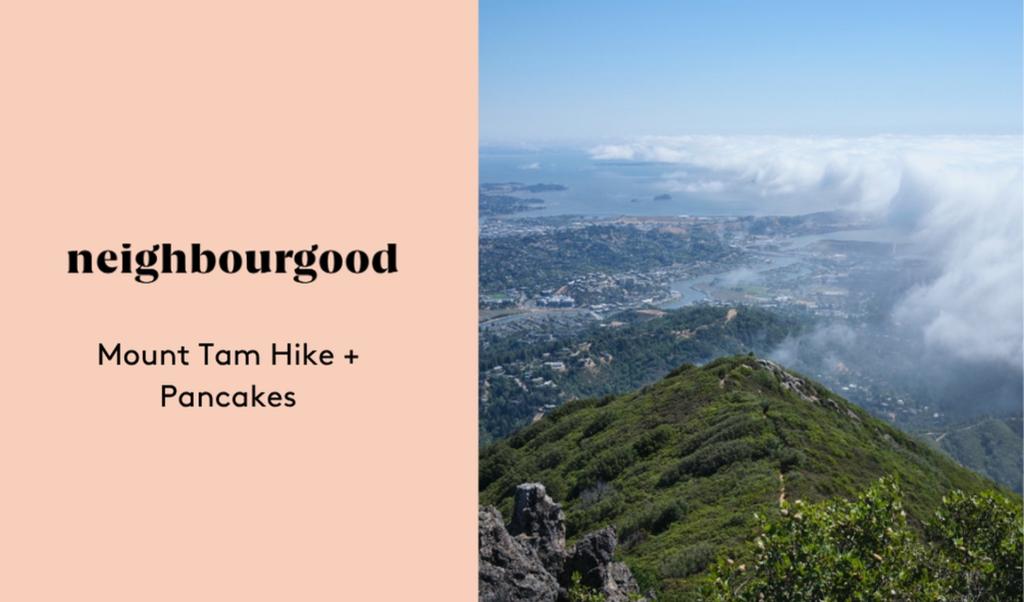 Mount Tam Hike + Pancakes 🥞🥾