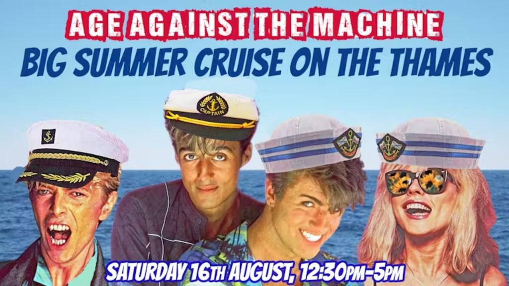 Age Against The Machine's Big Summer Cruise On The Thames: Over 30s Boat Party- 16 Aug *Close to 70% Sold*