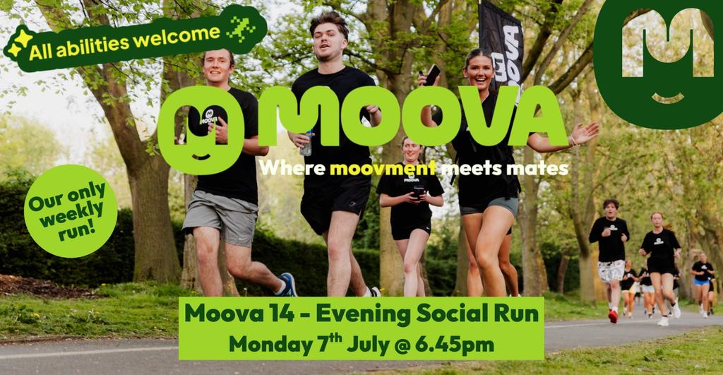 MOOVA MONDAYS 14 - Evening Social Run - Mon 7th July
