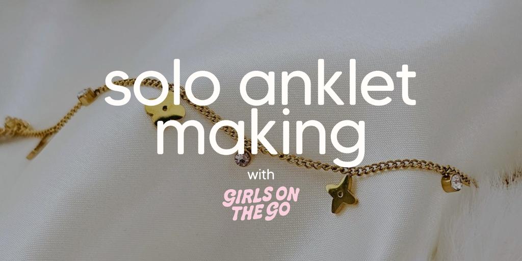 GOTG Solo Anklet Making