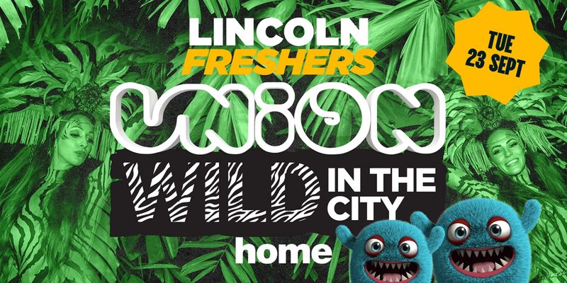 UNION FRESHERS - WILD IN THE CITY 🦁