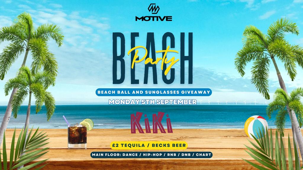 MOTIVE - BEACH PARTY!