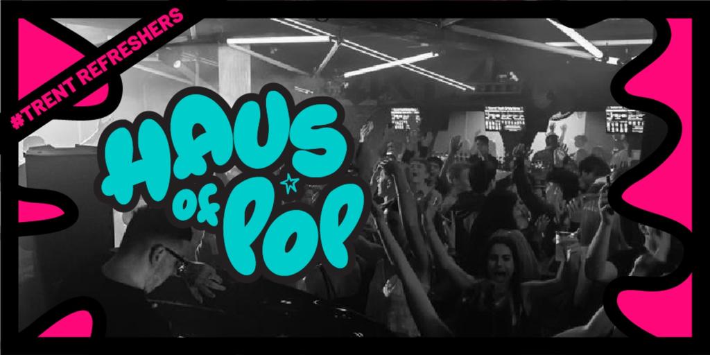 #TrentRefreshers Haus of Pop - LGBTQ+