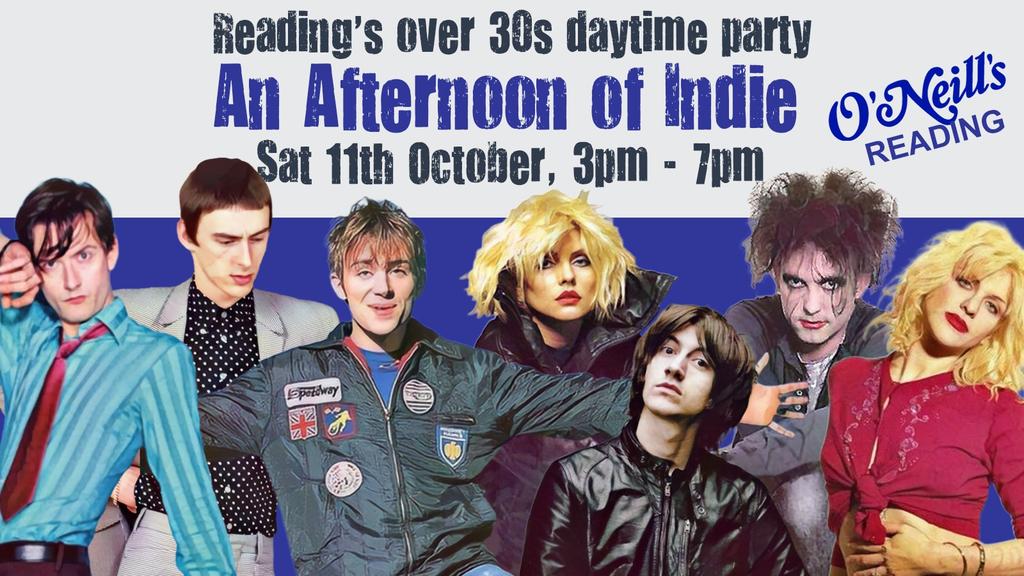 READING An Afternoon of indie - Indie for the over 30s: 3pm-7pm, 11th October
