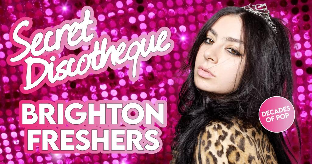 Secret Discotheque @ CHALK | BRIGHTON FRESHERS