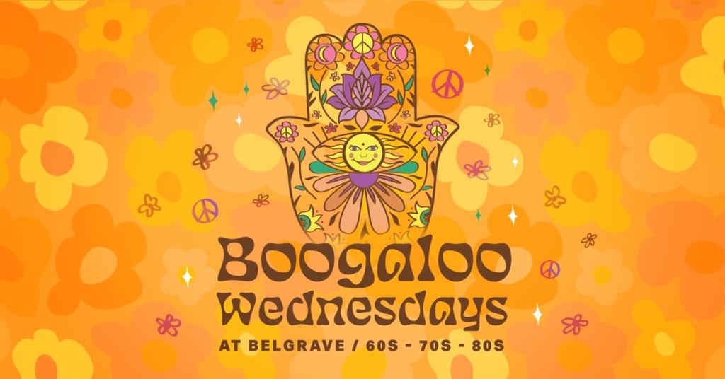 Boogaloo Wednesdays at Belgrave