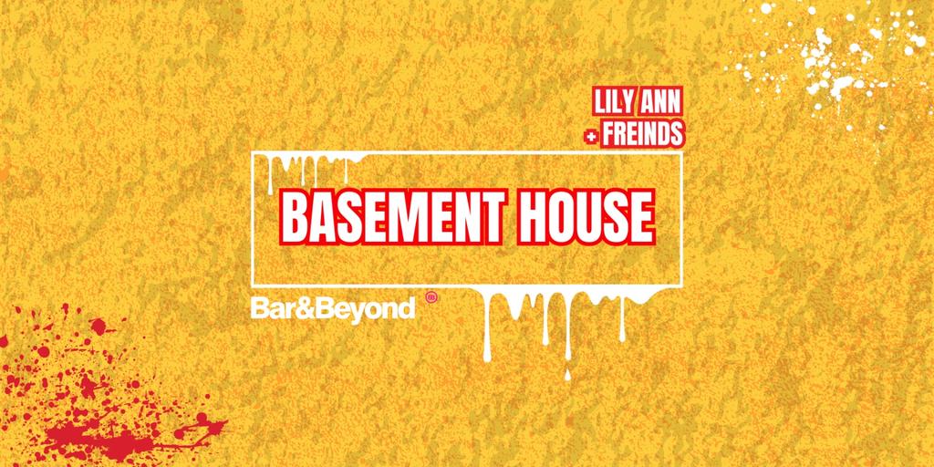 BASEMENT HOUSE - Forbidden Friday