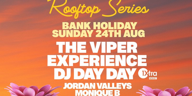 Bank Holiday Sunday Rooftop Party