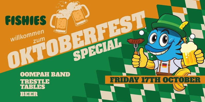 Fishies Oktoberfest Friday Special (Benches And Beers)