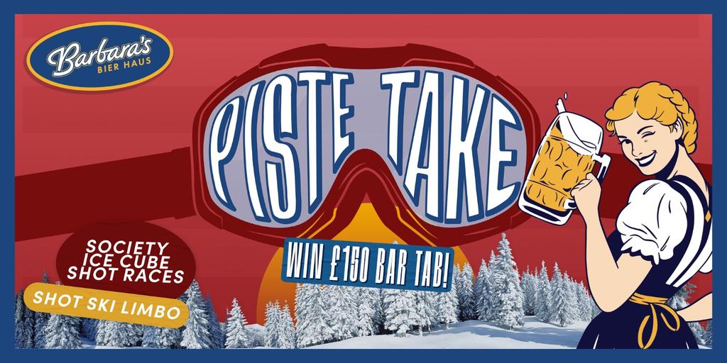 Piste Take Thursdays at Barbara's!