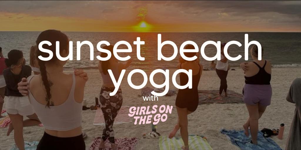 GOTG Sunset Beach Yoga 10/07
