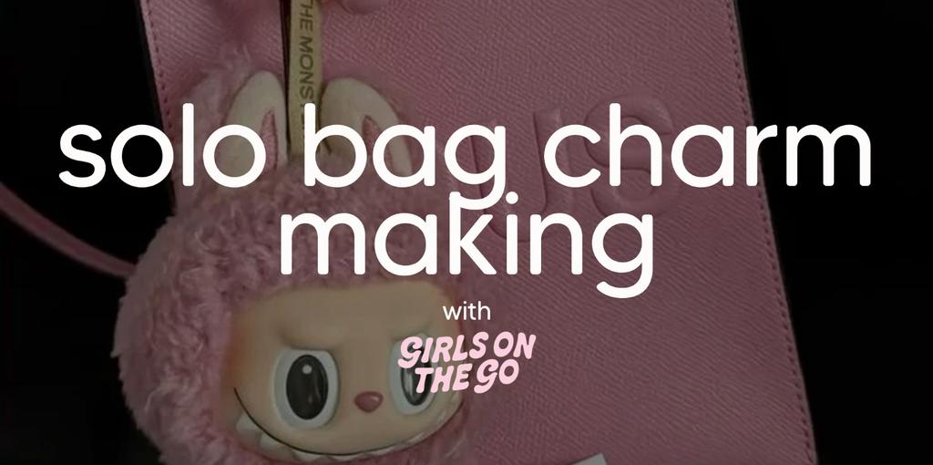GOTG Solo Bag Charm Making