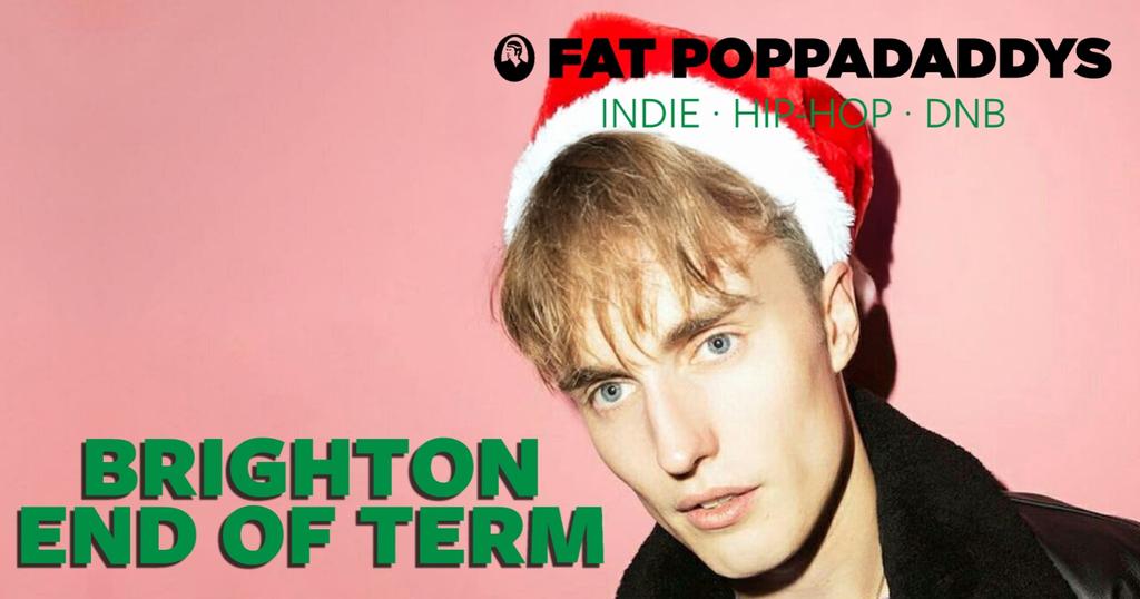 Fat Poppadaddys @ CHALK | BRIGHTON END OF TERM