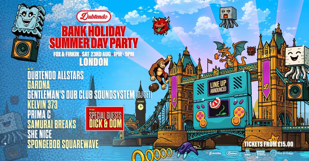 Dubtendo Day Party - London