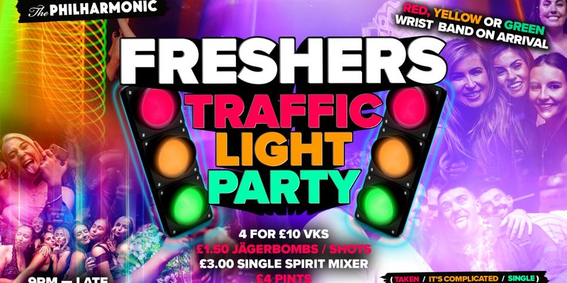 🚦 FRESHERS 2025: TRAFFIC LIGHT PARTY 🚦
