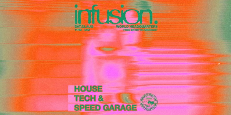 Infusion - House/ Tech - Free Party World Headquarters