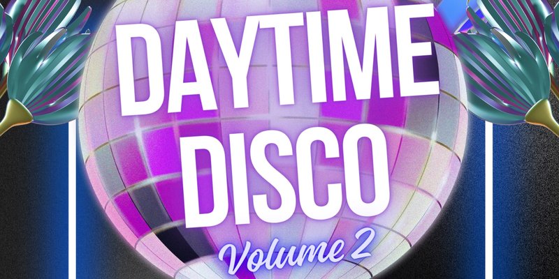 Over 30’s Club presents Day Time Disco: ALBANY  (Round two)