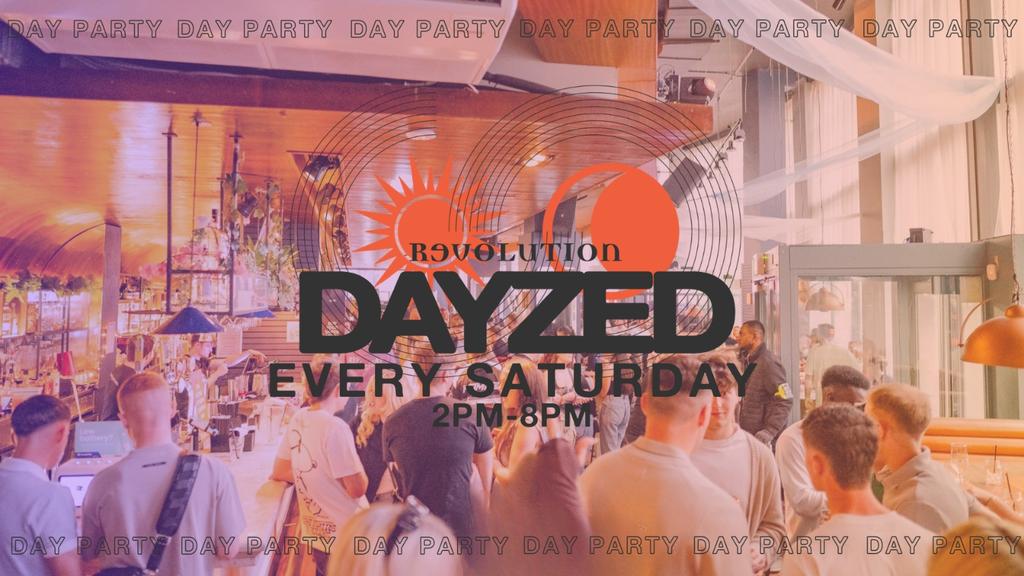 DAYZED - Ultimate Day Party