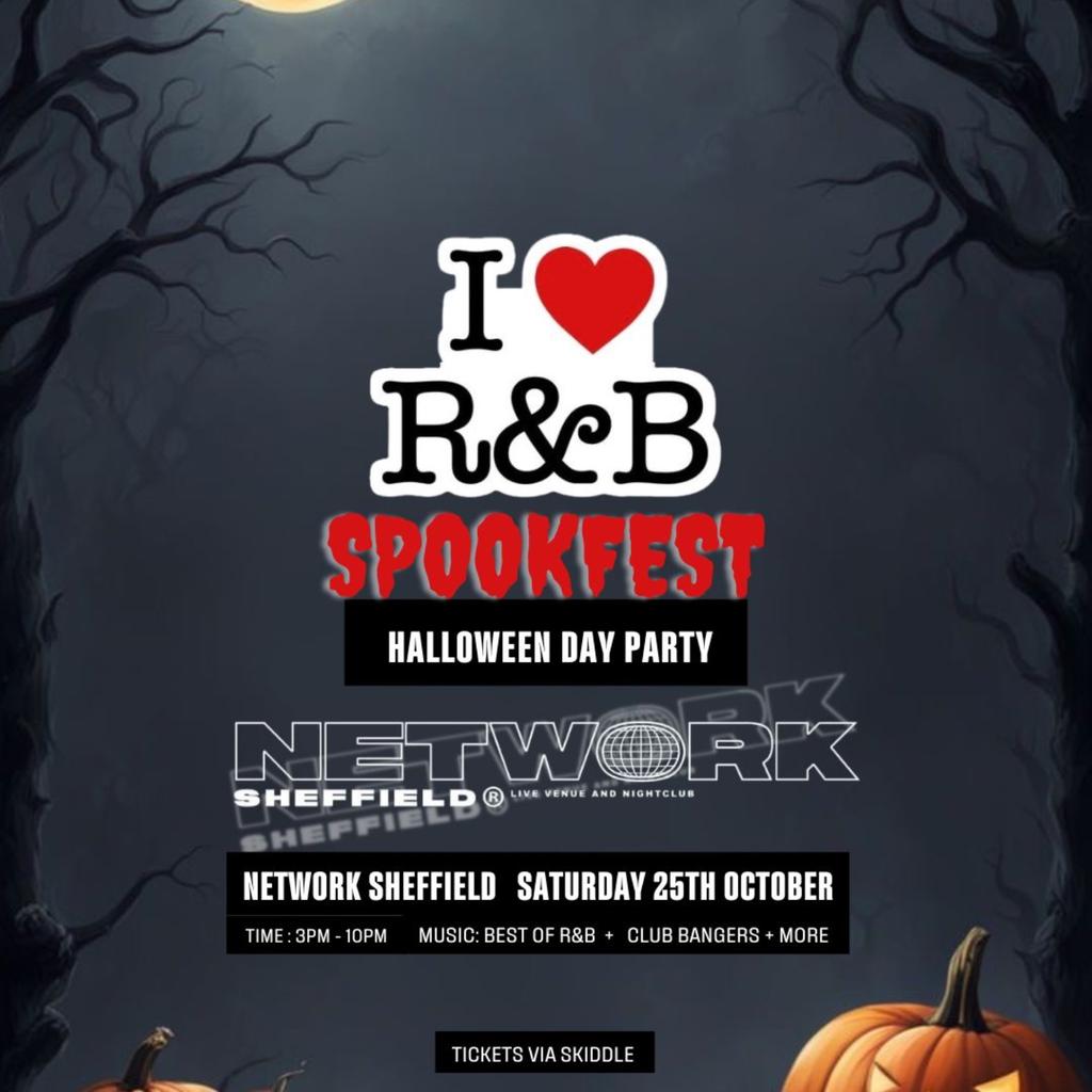 I LOVE R&B SPOOKFEST Halloween Day Party Sat 25th October
