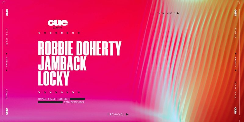 CUE Presents: Robbie Doherty, Jamback, Locky