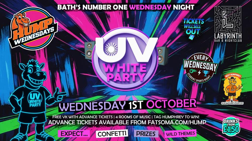 π« Hump Wednesdays π« UV WHITE PARTY π Bath's Number One Wednesday Night!