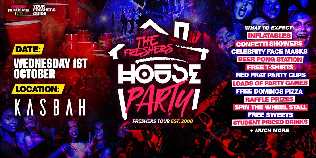 Project X Freshers House Party | Coventry & Warwick 2025
