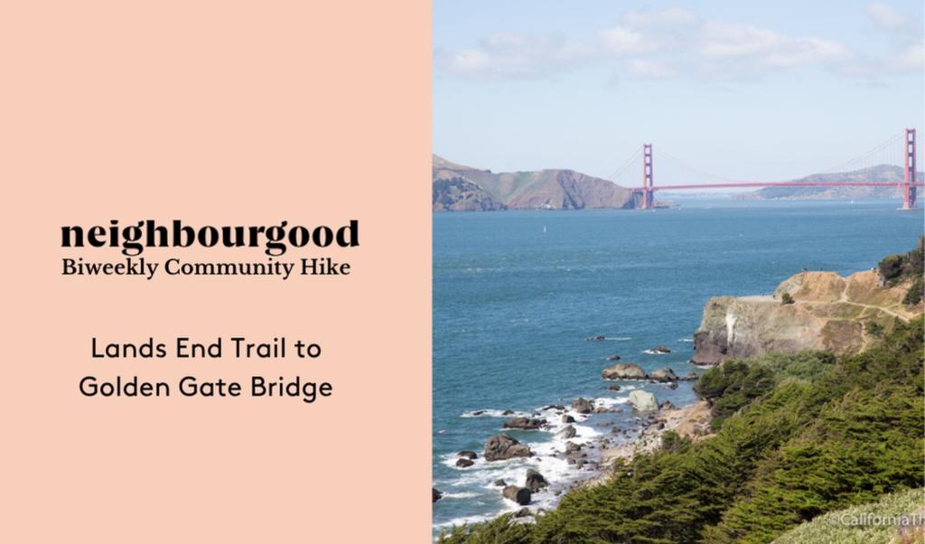 Biweekly Hike: Lands End to Golden Gate Bridge