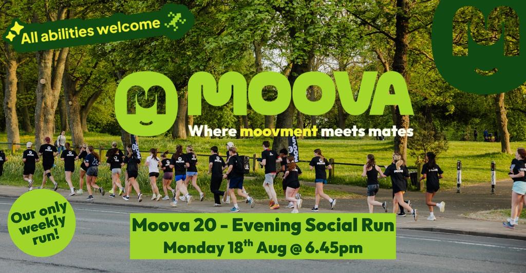 MOOVA MONDAYS 20 - Evening Social Run - Mon 18th Aug