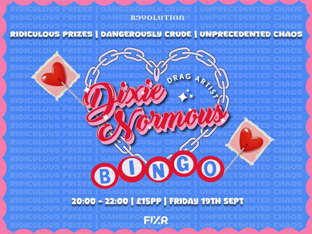 DRAG QUEEN BINGO WITH DIXIE NORMOUS