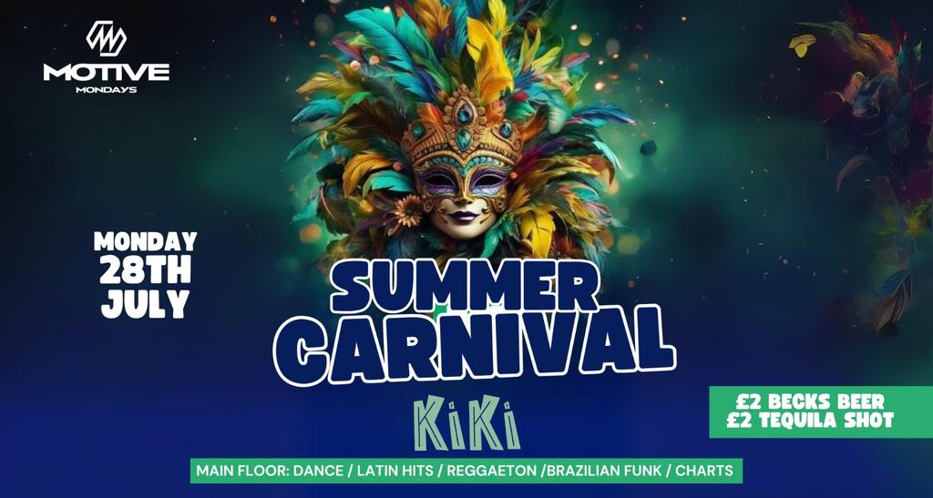 MOTIVE - SUMMER CARNIVAL!
