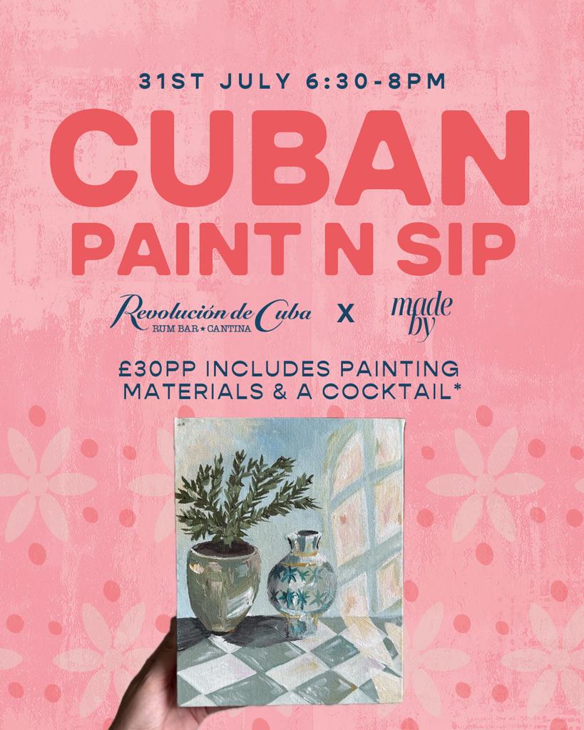 Cuban Paint & Sip - July