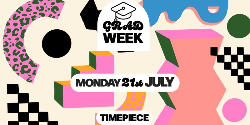 Grad Week 21.07