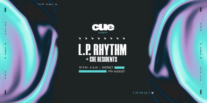 CUE Presents: L.P. RHYTHM