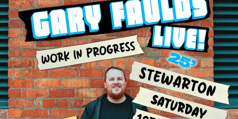Bring It On Events presents... Gary Faulds Live (WIP)