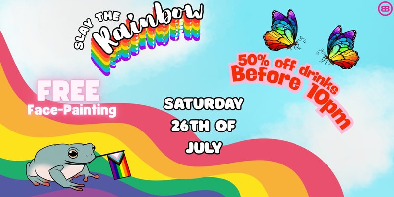 Slay the Rainbow
