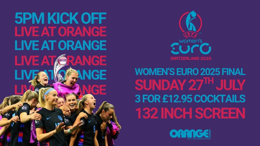 ⚽ UEFA WOMEN'S EURO FINAL – THIS SUNDAY AT ORANGE ROOMS! 🏆