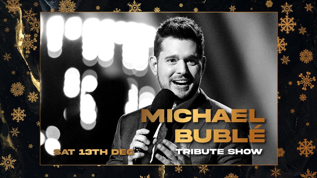 Michael Buble Tribute