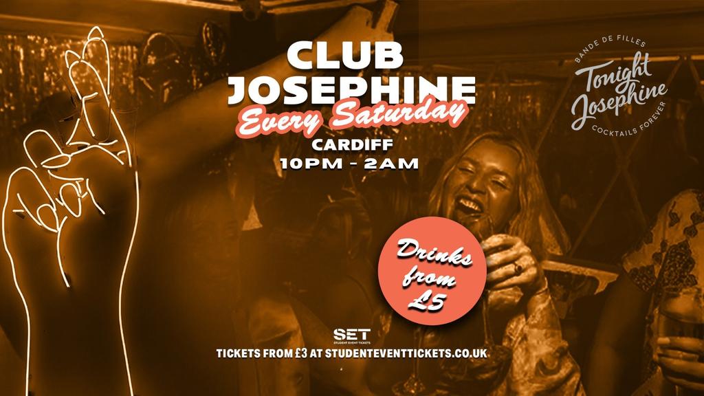 JOSEPHINE AFTER DARK @ TONIGHT JOSEPHINE CARDIFF - EVERY FRIDAY