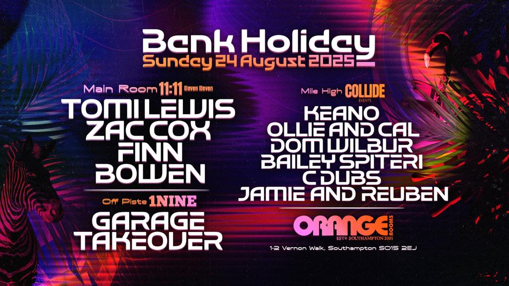 🎉 BANK HOLIDAY SUNDAY TAKEOVER – ORANGE ROOMS 🔥