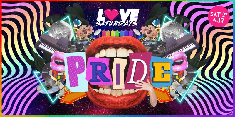 LOVE SATURDAYS 🌈 PRIDE SPECIAL