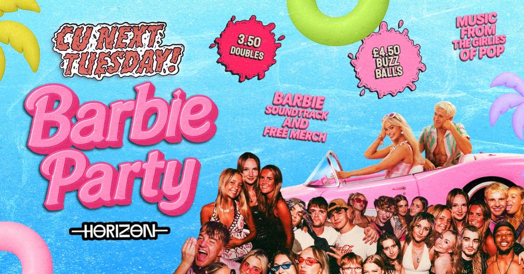 CU NEXT TUESDAY | BARBIE PARTY💖🌴 | 29/07/25