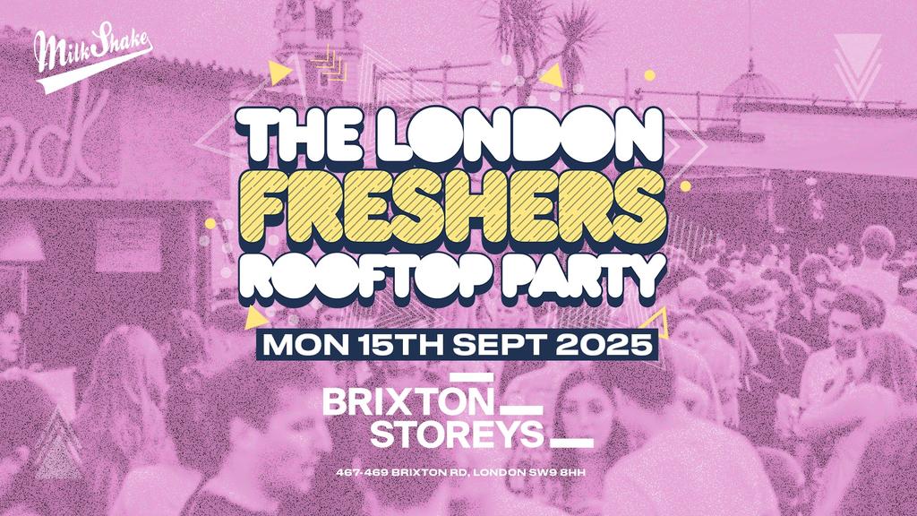 The London Freshers Rooftop Party