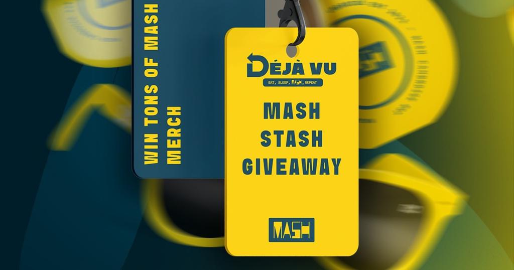 Déjà Vu - MASH STASH GIVEAWAY