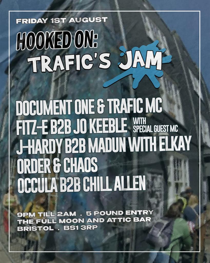 Trafic's Jam w/Document One, Fitz-E, Jo Keeble + more
